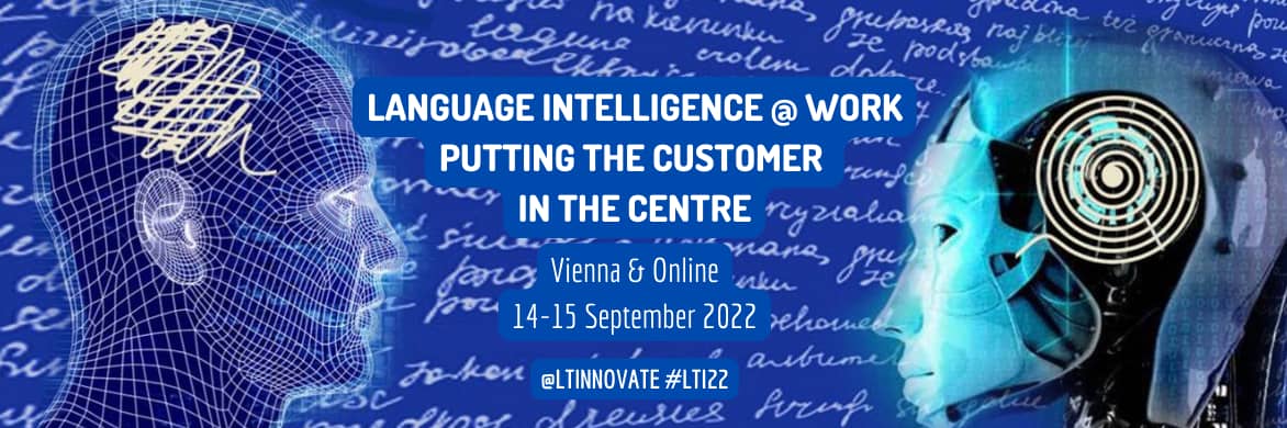 Read more about the article LANGUAGE INTELLIGENCE @ WORK 2022 Conference, 14-15 September 2022, Vienna