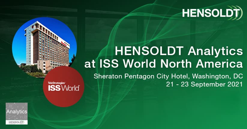 Read more about the article HENSOLDT Analytics to Present at the ISS World North America, 21 – 23 September, 2021